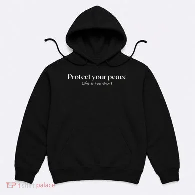 Protect your peace Pullover Hoodie Hoodie