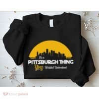 Pittsburgh Yinzer Pittsburghese Its A Pittsburgh Thing Yinz Sweatshirt thumb 2
