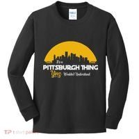 Pittsburgh Yinzer Pittsburghese Its A Pittsburgh Thing Yinz Kids Long Sleeve Shirt thumb 0