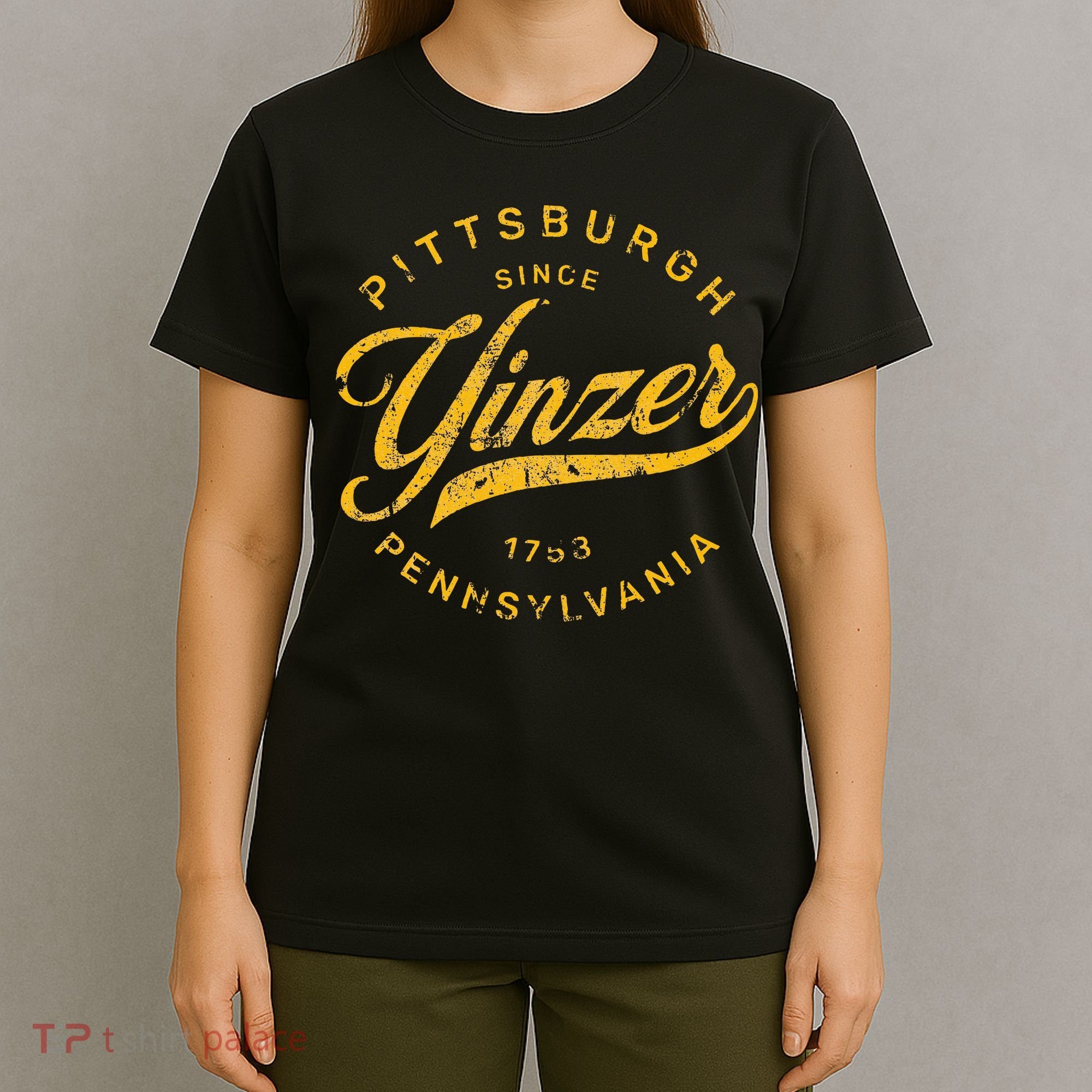 Pittsburgh Yinzer Pennsylvania Steel City Home Yinz Funny T-Shirt