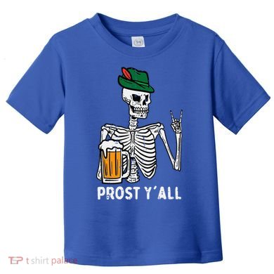 Prost YAll Skeleton Rocker Bavarian Rock Oktoberfest Toddler T-Shirt