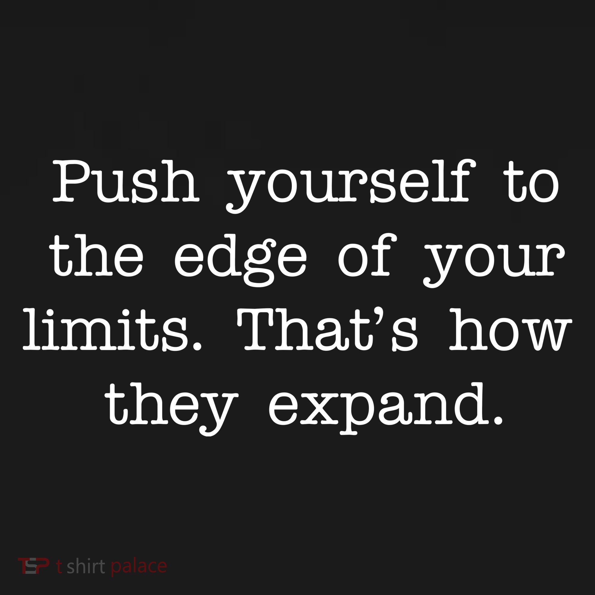 Push Yourself To The Edge Of Your Limits, That's How They Expand Women's Hoodie