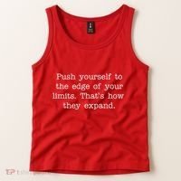Push Yourself To The Edge Of Your Limits, That's How They Expand Tank Top thumb 2