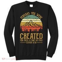Perhaps You Were Created For Such A Time As This Christian Sweatshirt thumb 0