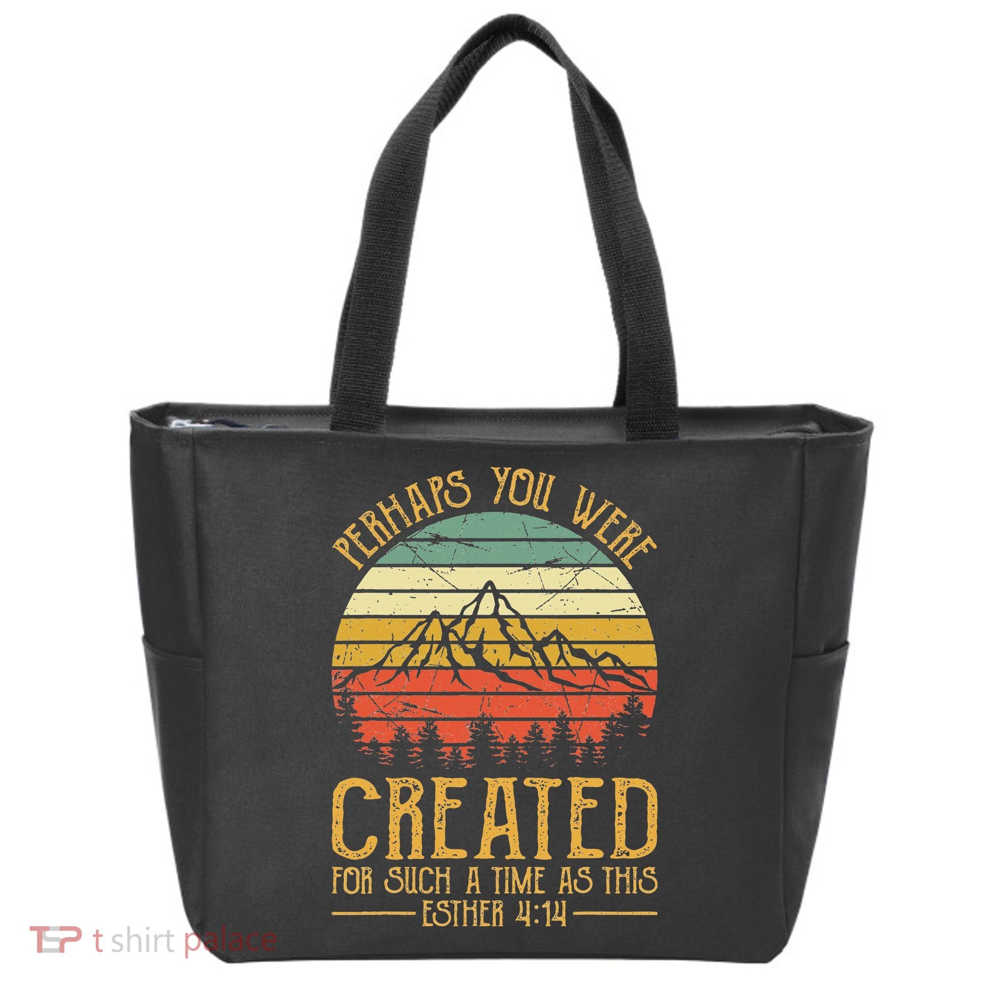 Perhaps You Were Created For Such A Time As This Christian Tote Bag