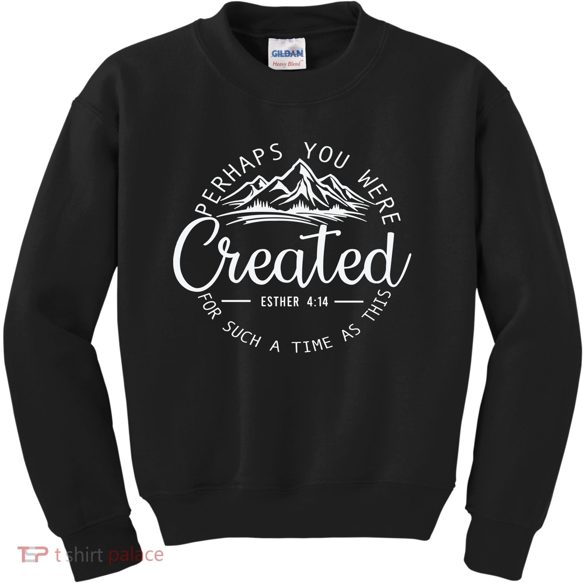 Perhaps You Were Created Christian Esther 4 14 Bible Verse Kids Sweatshirt