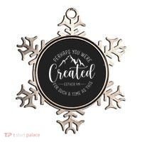 Perhaps You Were Created For Such A Time As This Religious Ornament thumb 0