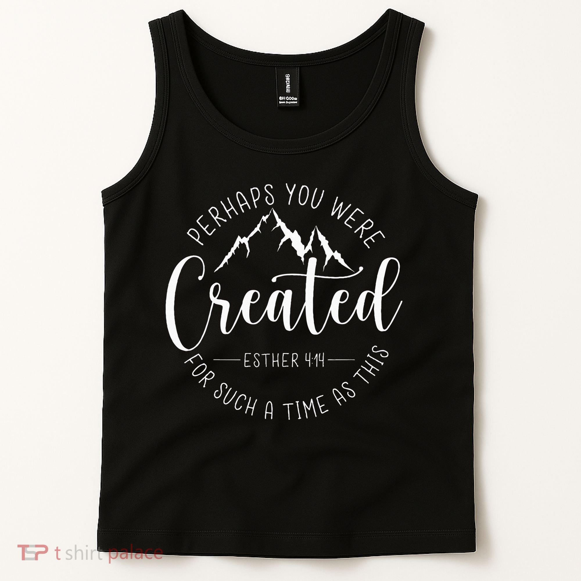Perhaps You Were Created For Such A Time As This Religious Tank Top