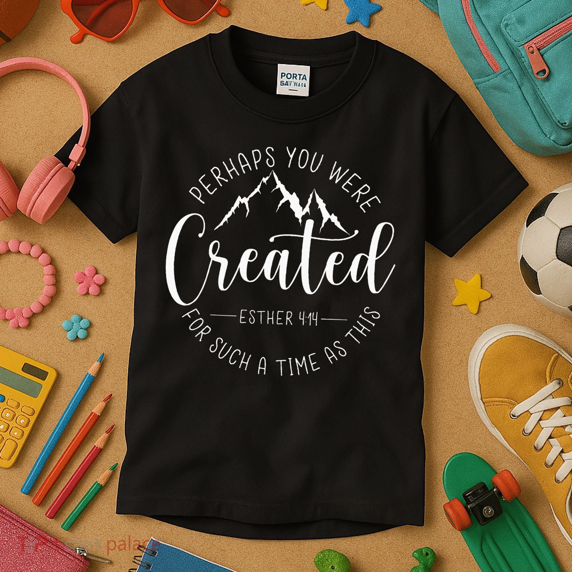 Perhaps You Were Created For Such A Time As This Religious Kids T-Shirt