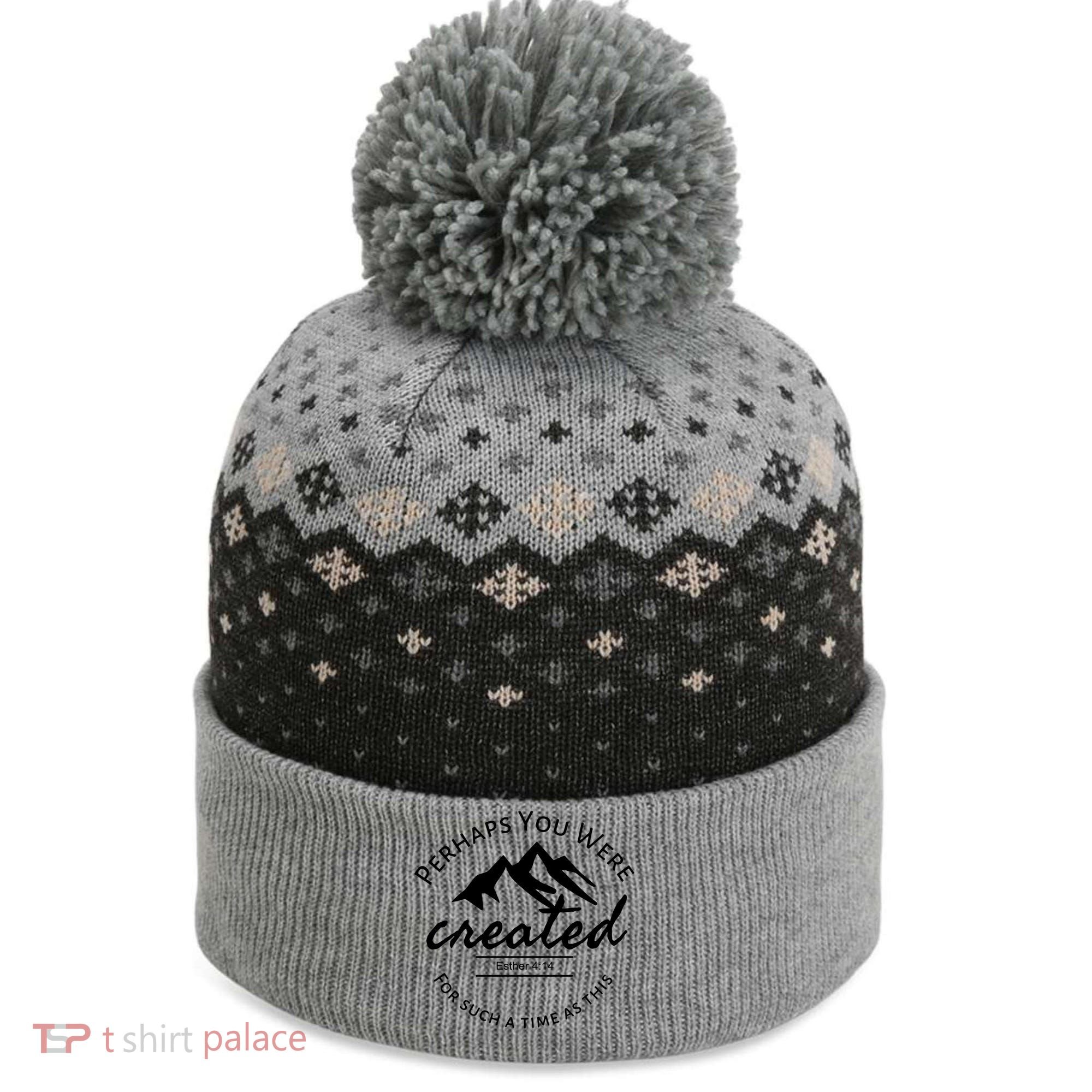 Perhaps You Were Created For Such A Time As This Esther 4 14 Great Gift The Baniff Cuffed Pom Beanie
