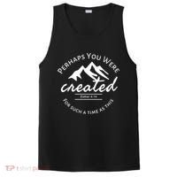 Perhaps You Were Created For Such A Time As This Esther 4 14 Great Gift PosiCharge Competitor Tank thumb 0