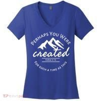 Perhaps You Were Created For Such A Time As This Esther 4 14 Great Gift Women's V-Neck T-Shirt thumb 0