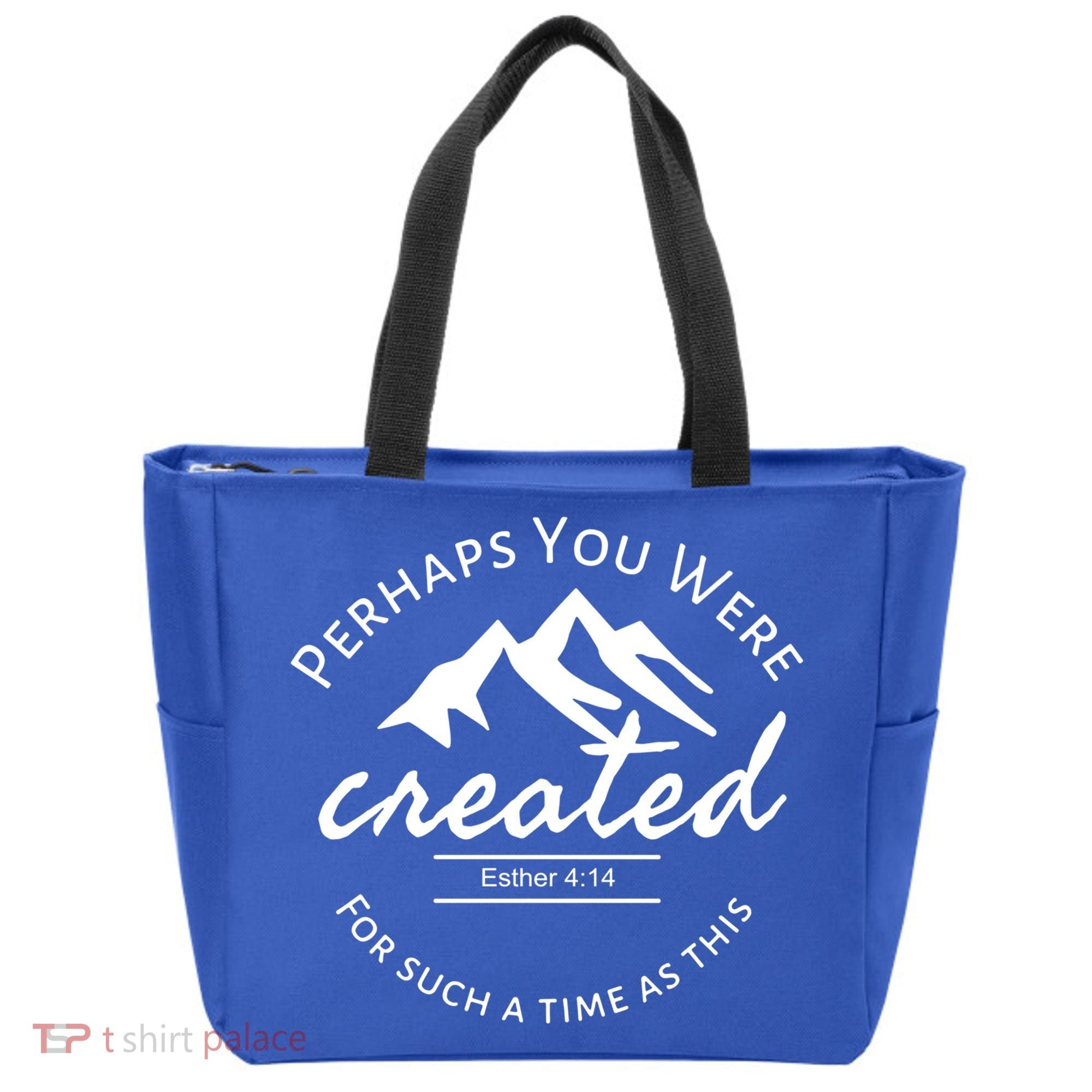 Perhaps You Were Created For Such A Time As This Esther 4 14 Great Gift Tote Bag