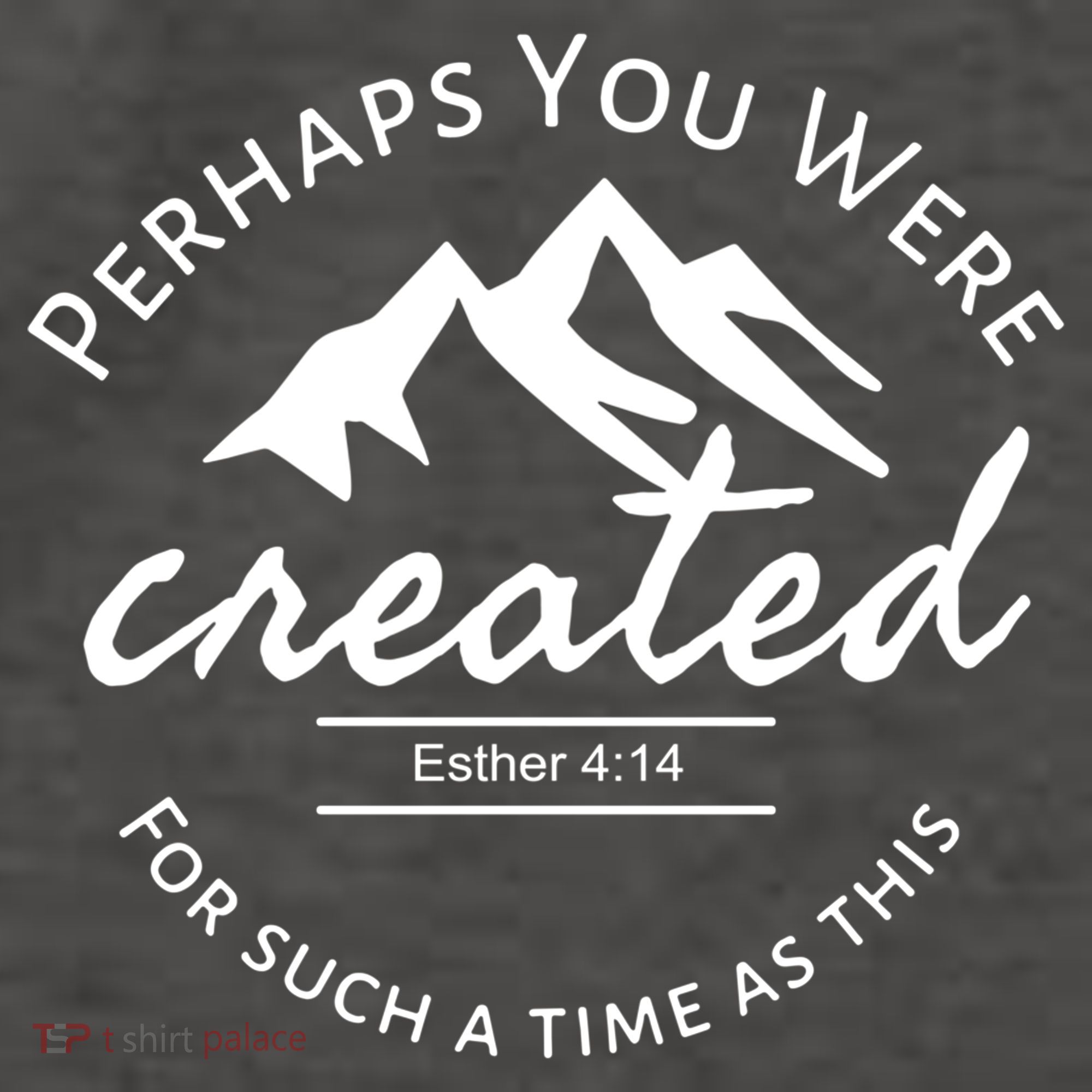 Perhaps You Were Created For Such A Time As This Esther 4 14 Great Gift Vector Backpack