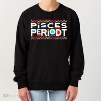 Pisces Zodiac February 19 March 20 Birthday Women's Sweatshirt thumb 0