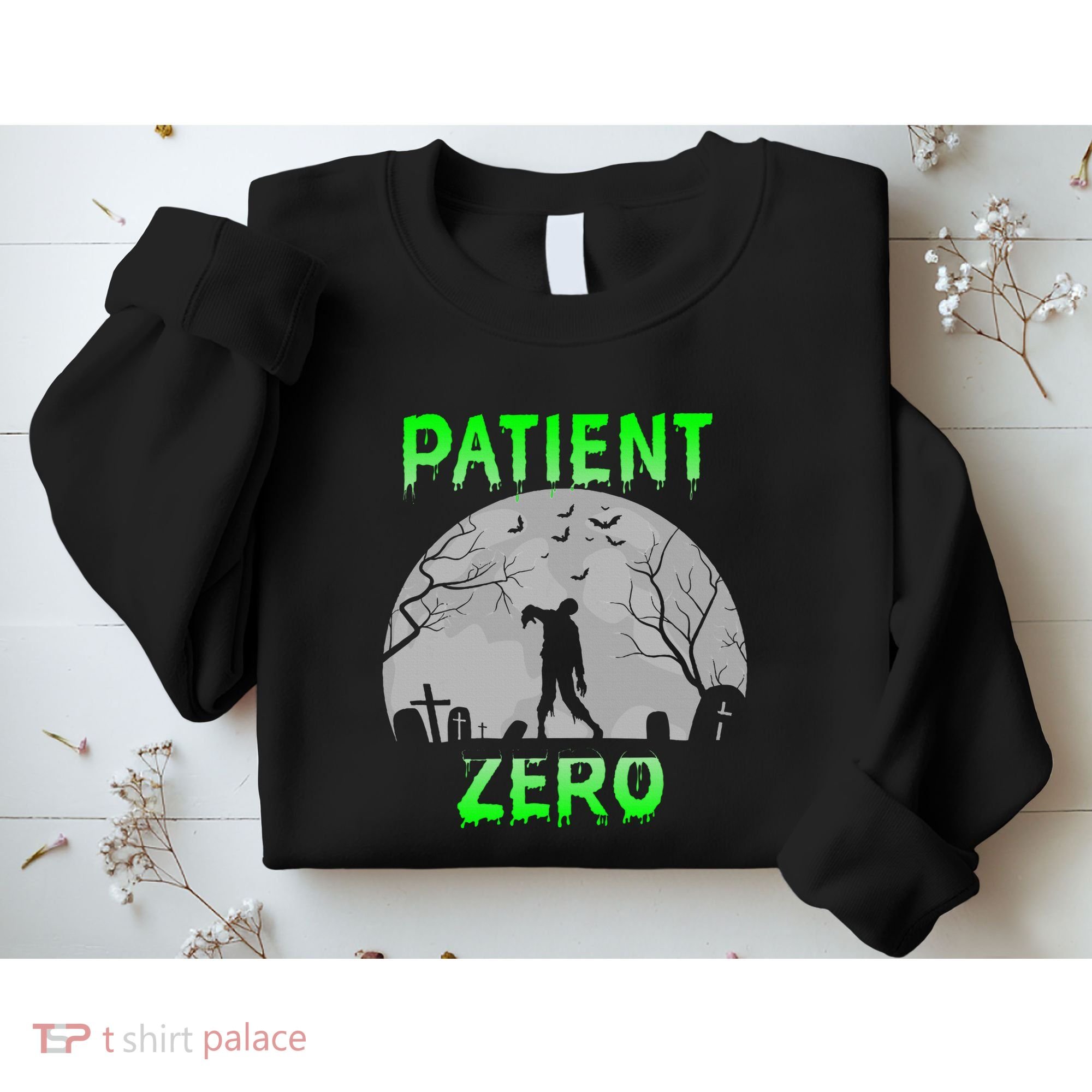 Patient Zero Funny Halloween Zombie Apocalypse Costume Sweatshirt
