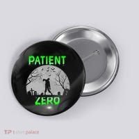 Patient Zero Funny Halloween Zombie Apocalypse Costume Button thumb 0