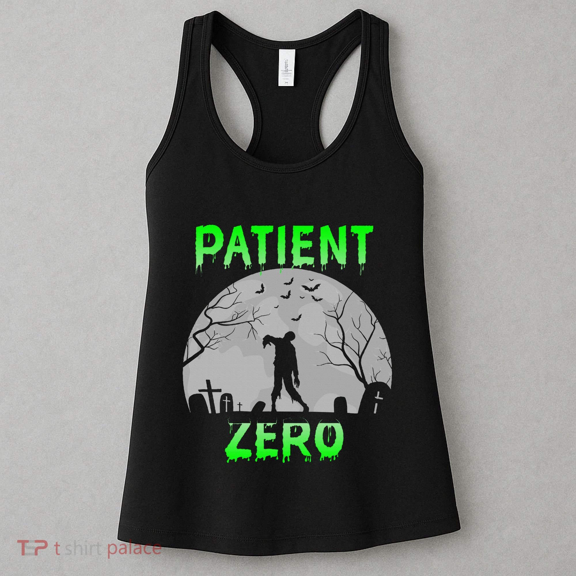 Patient Zero Funny Halloween Zombie Apocalypse Costume Women's Tank Top