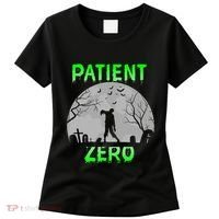 Patient Zero Funny Halloween Zombie Apocalypse Costume Women's T-Shirt thumb 0
