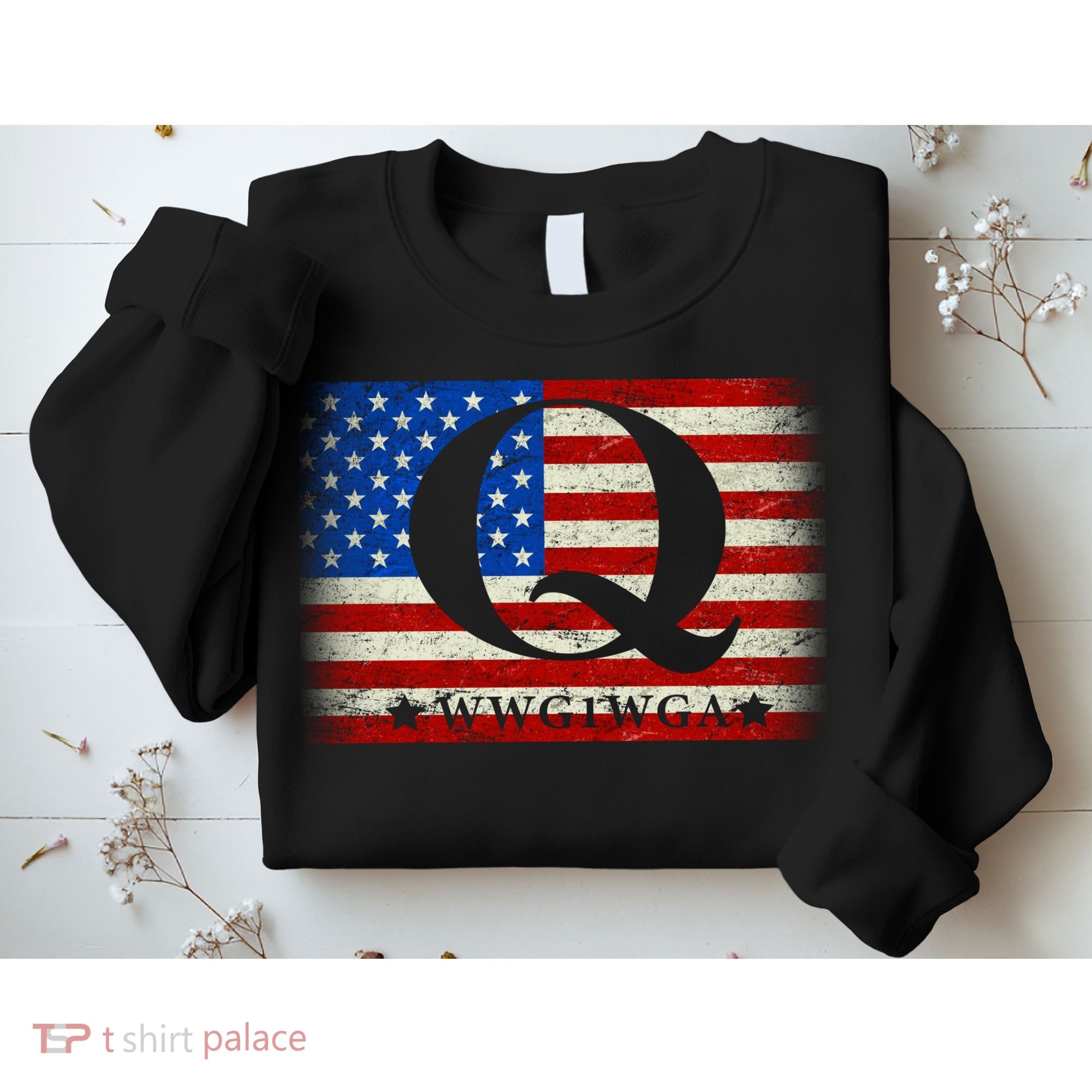 Q-anon  WWG1WGA Where We Go One We Go All Sweatshirt