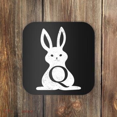 Q Anon Bunny Qanon Coaster