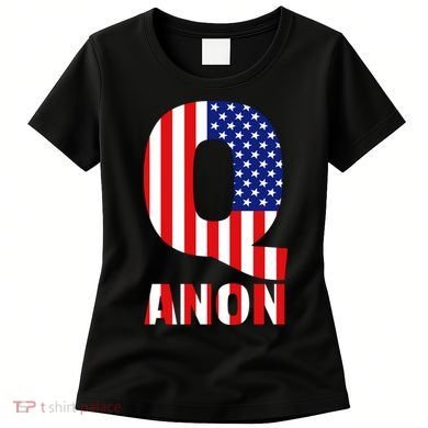 Q Anon Patriotic USA Flag Women's T-Shirt