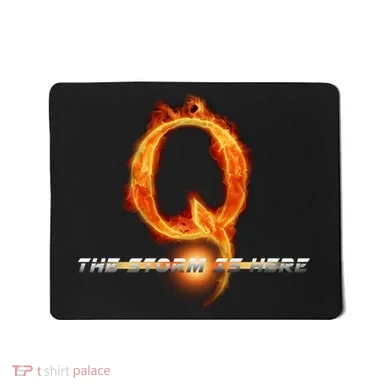 Q-Anon The Storm Is Here Mousepad