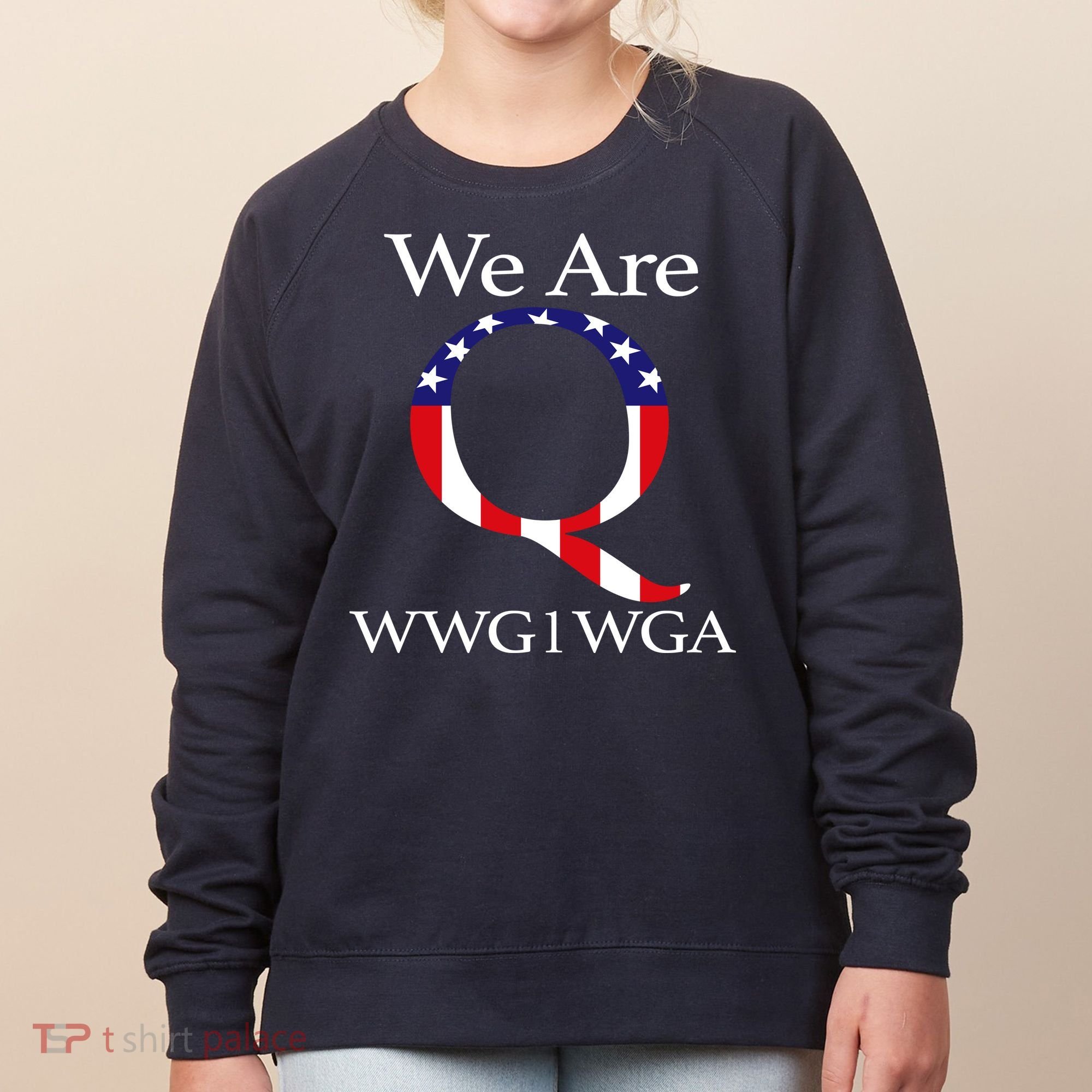 Q Anon We Are WWG1WGA Qanon Women's Sweatshirt