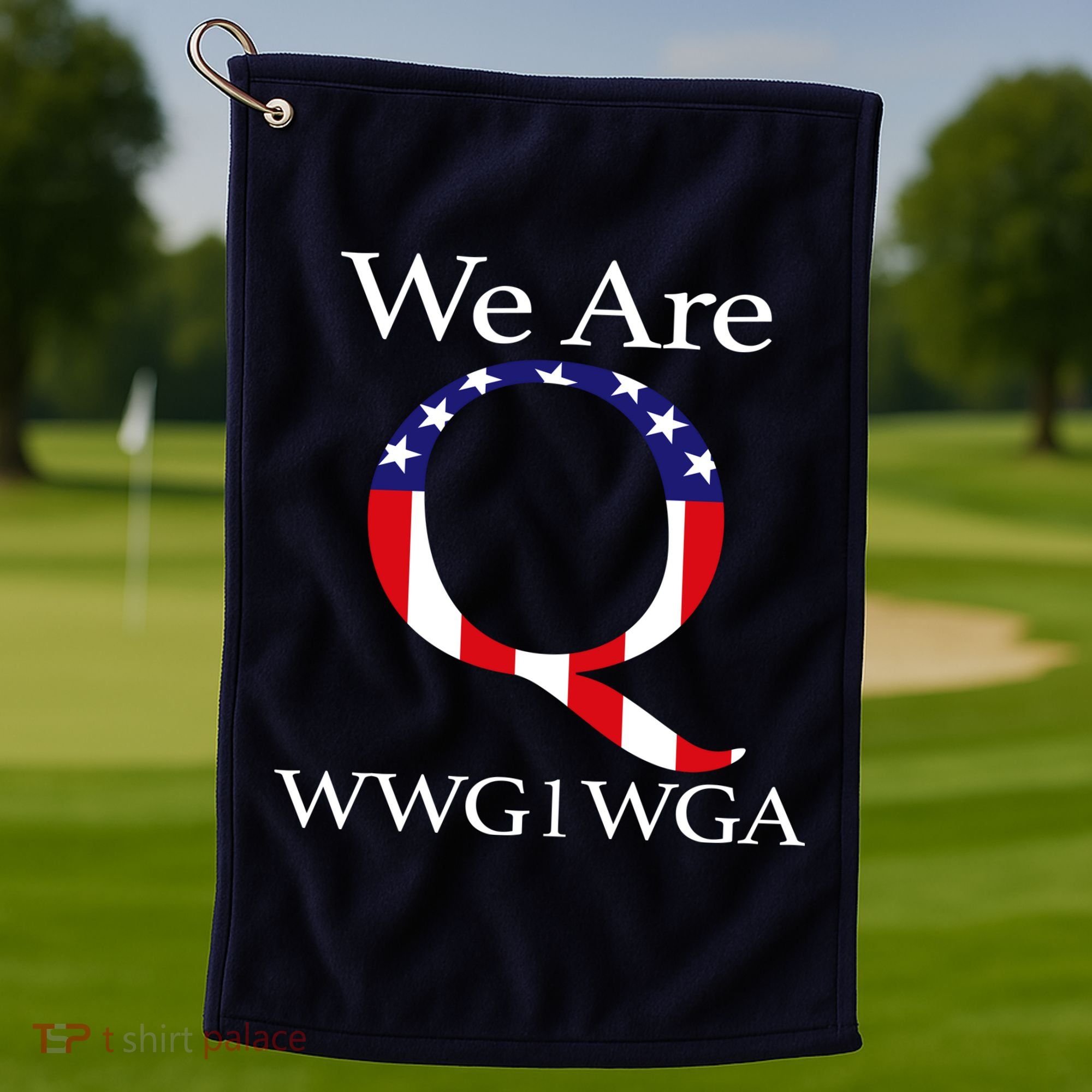 Q Anon We Are WWG1WGA Qanon Golf Towel