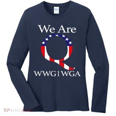 Q Anon We Are WWG1WGA Qanon Women's Long Sleeve Shirt