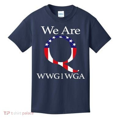Q Anon We Are WWG1WGA Qanon Kids T-Shirt