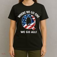 Q Anon Where We Go One We Go All  T-Shirt thumb 4