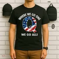 Q Anon Where We Go One We Go All  T-Shirt thumb 6