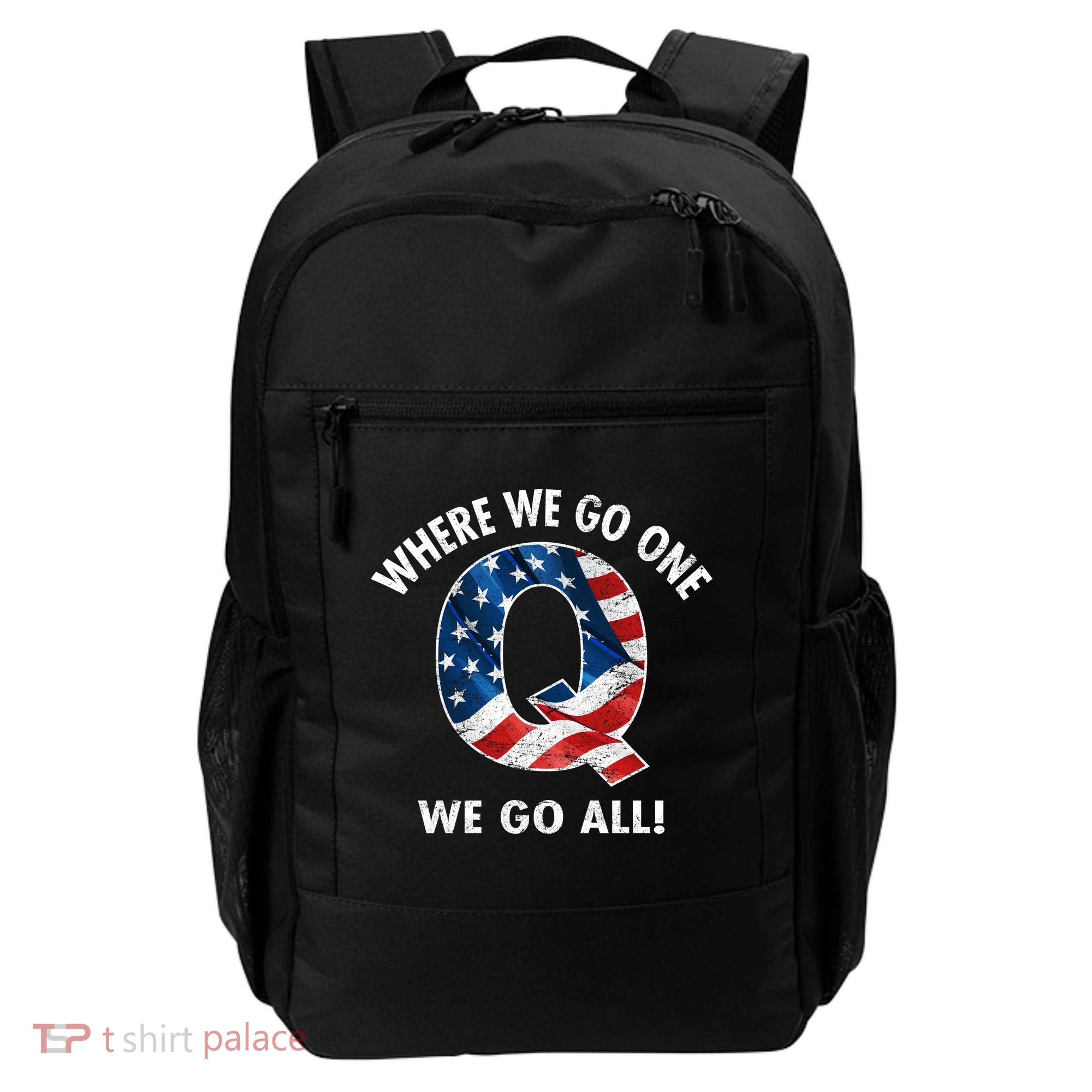 Q Anon Where We Go One We Go All  Backpack