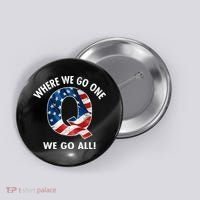 Q Anon Where We Go One We Go All  Button thumb 0