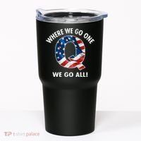 Q Anon Where We Go One We Go All  Tumbler thumb 0