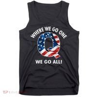 Q Anon Where We Go One We Go All  Tank Top thumb 0