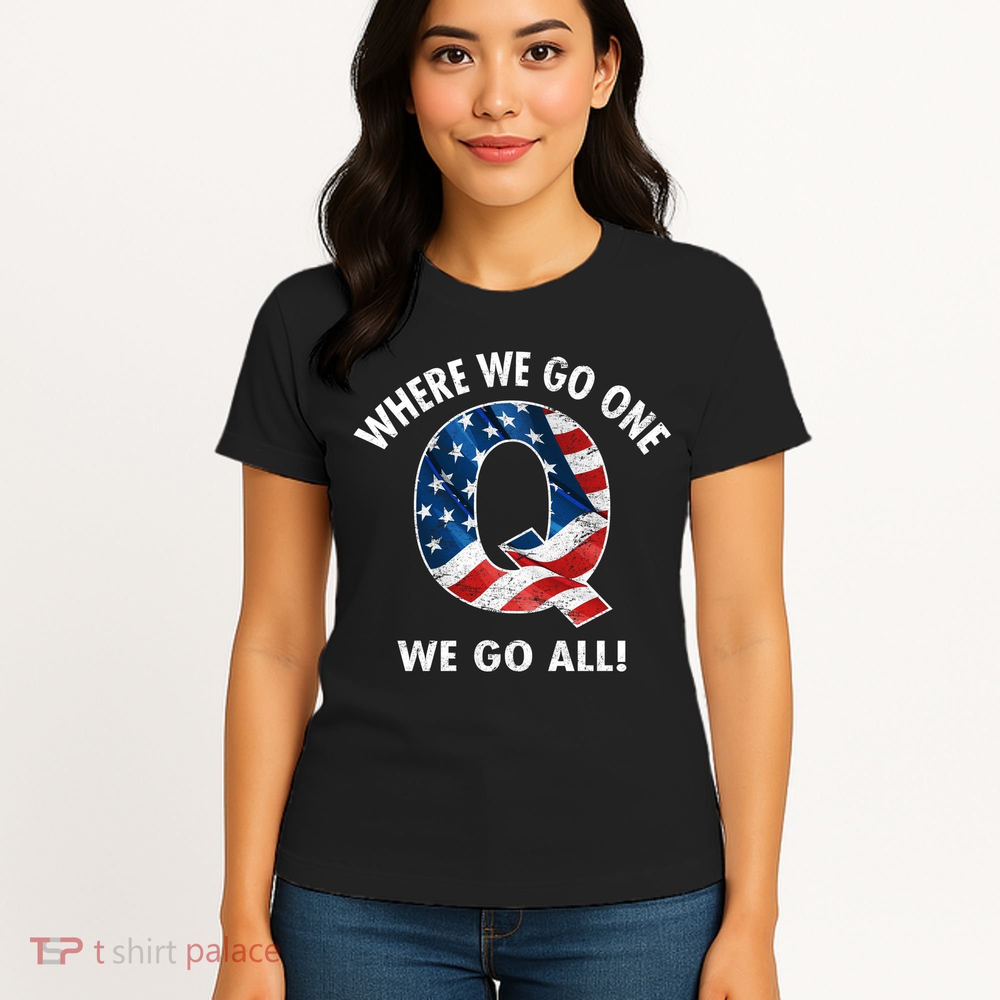 Q Anon Where We Go One We Go All  Women's T-Shirt