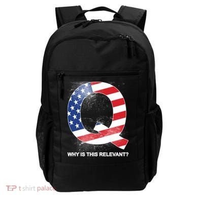 Q Anon Why Is this Relevant Backpack