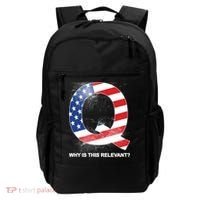 Q Anon Why Is this Relevant Backpack thumb 0