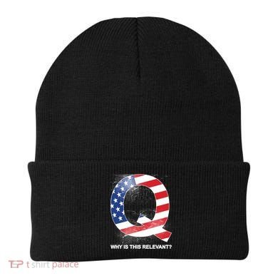 Q Anon Why Is this Relevant Beanie