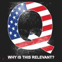 Q Anon Why Is this Relevant Tumbler thumb 3