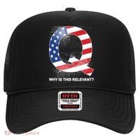 Q Anon Why Is this Relevant Hat thumb 0