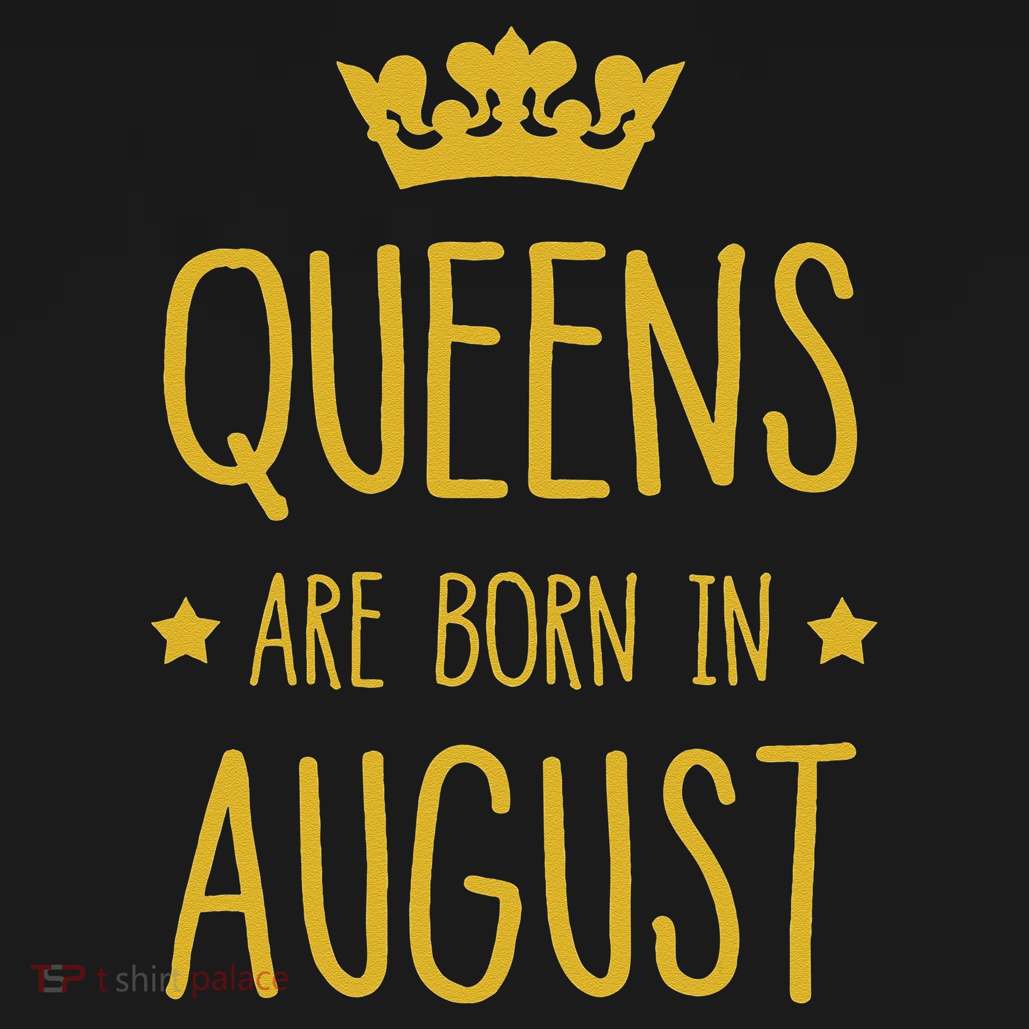 Queens Are Born In August August Birthday Sweatshirt