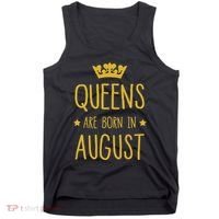 Queens Are Born In August August Birthday Tank Top thumb 0