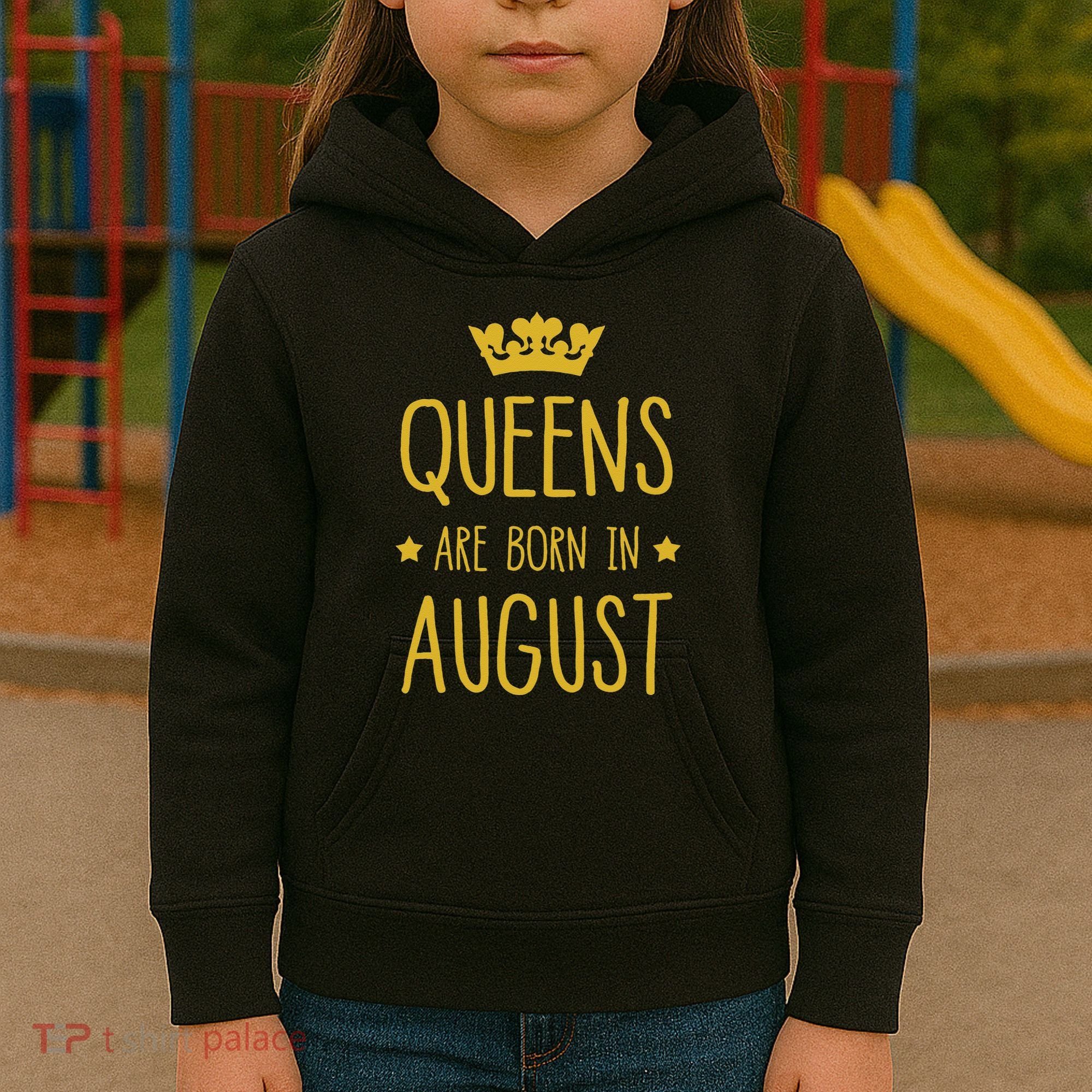 Queens Are Born In August August Birthday Kids Hoodie