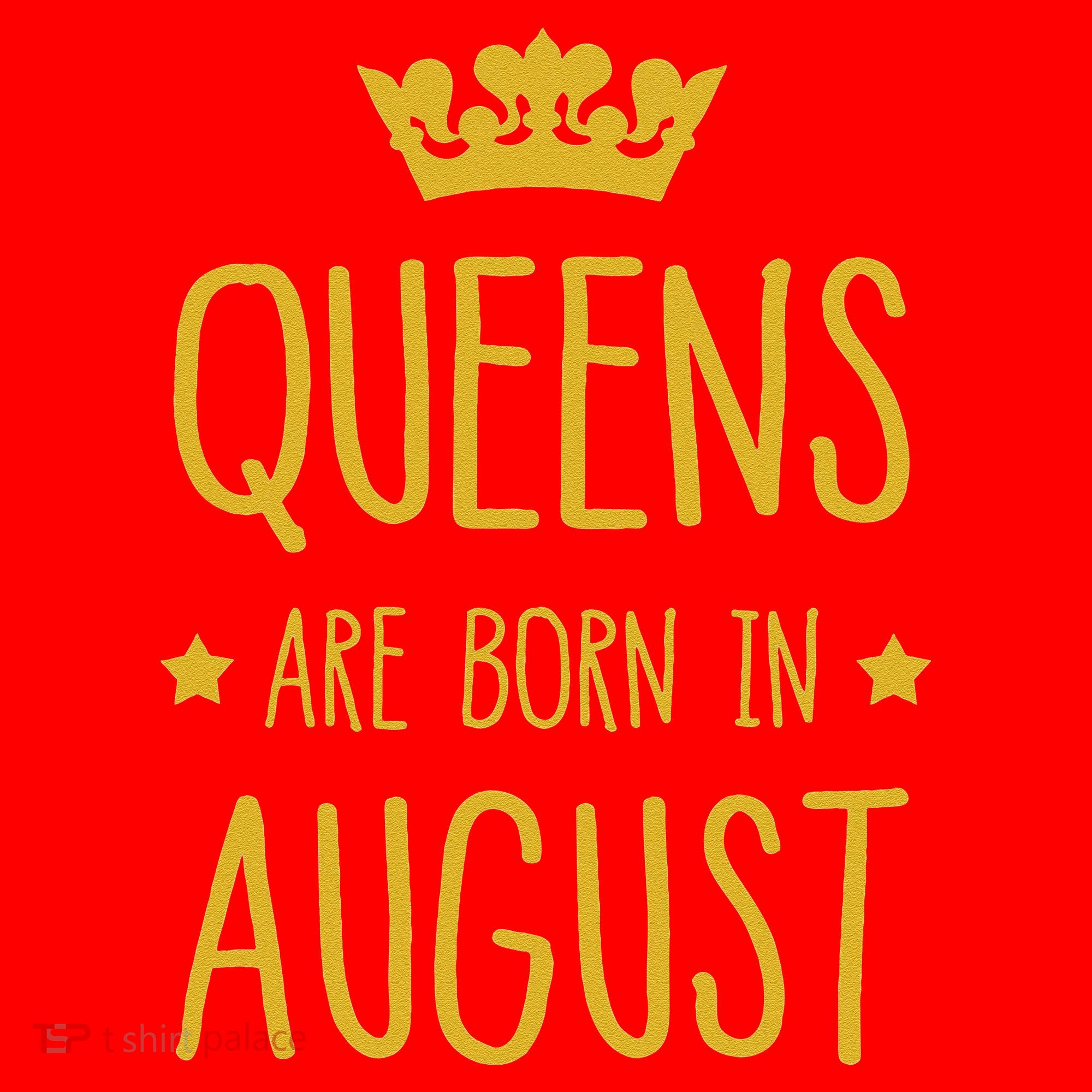 Queens Are Born In August August Birthday Santa Hat