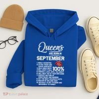 Queens Are Born In September Birthday Funny Gift Hoodie thumb 4