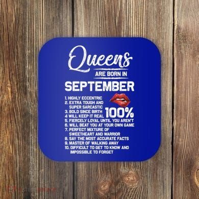 Queens Are Born In September Birthday Funny Gift Coaster