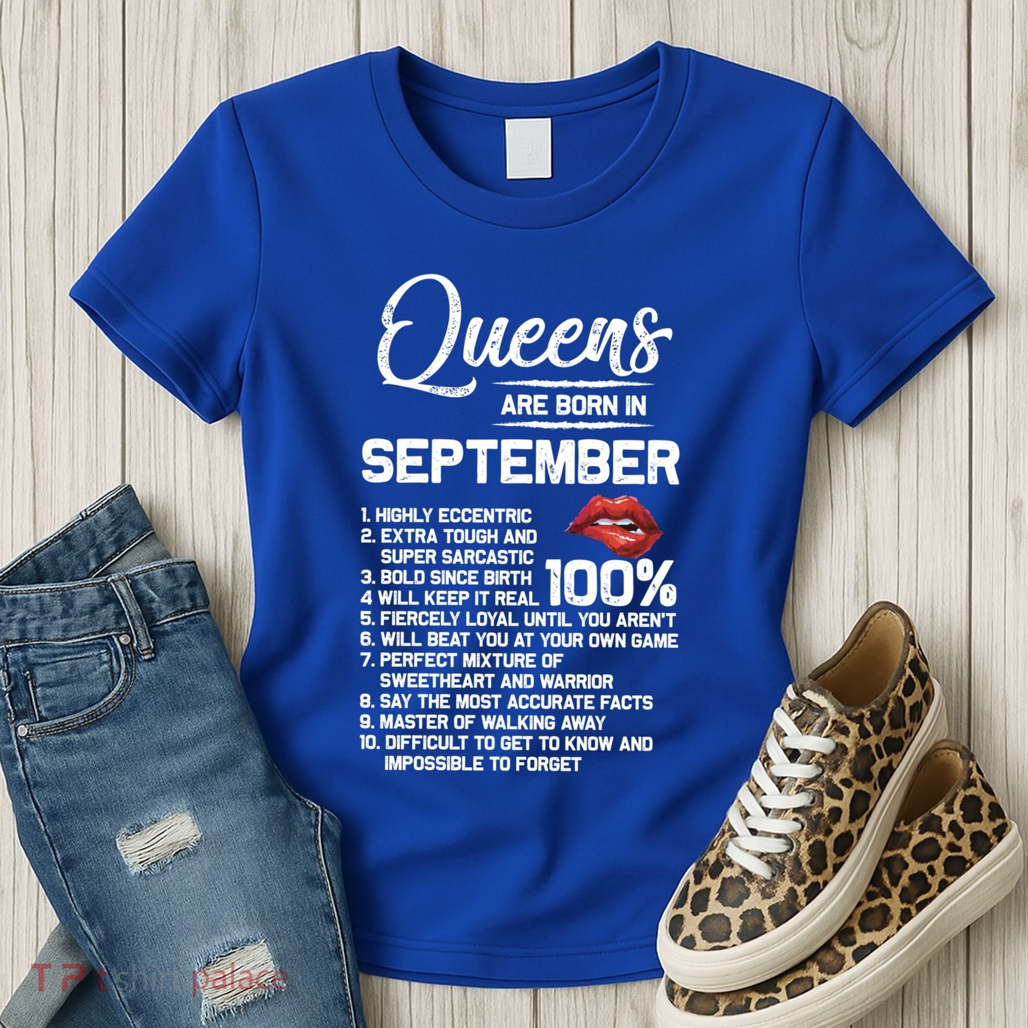 Queens Are Born In September Birthday Funny Gift Women's T-Shirt